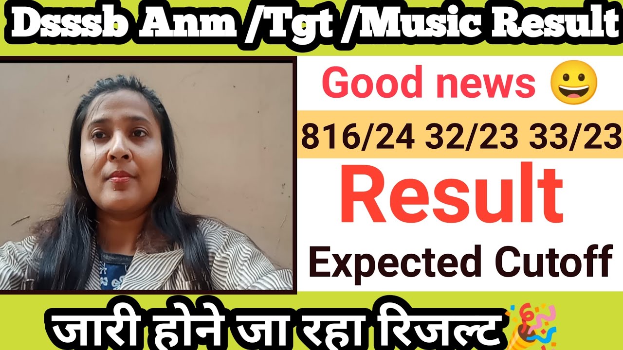 Dsssb anm result 2025|dsssb tgt result 2025|dsssb music result 2025|knowledge guru kajal||