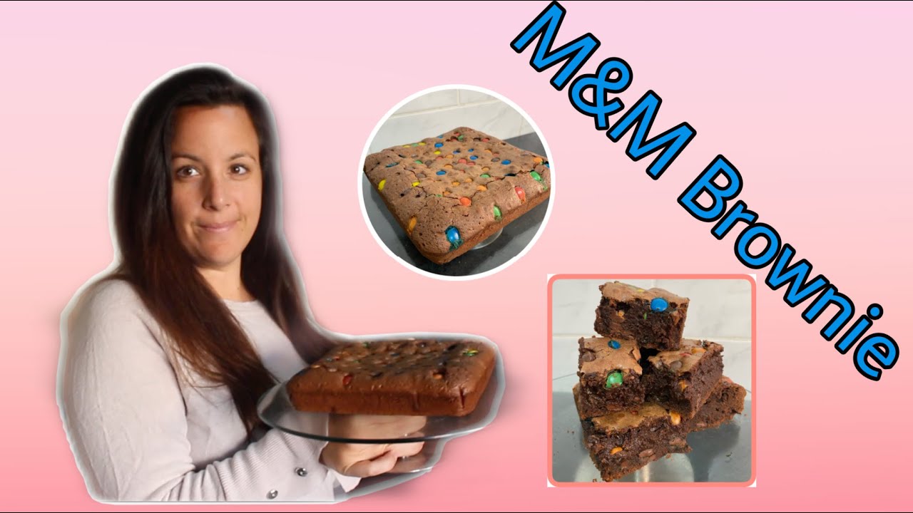 M&M BROWNIE / Receta Simple/ Facil de Hacer