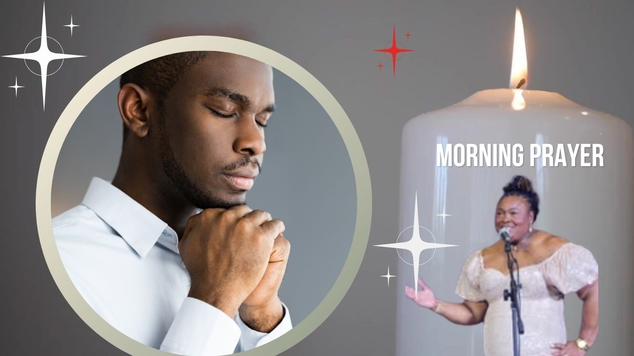 Morning Prayer to Cover Your Family and Your Day