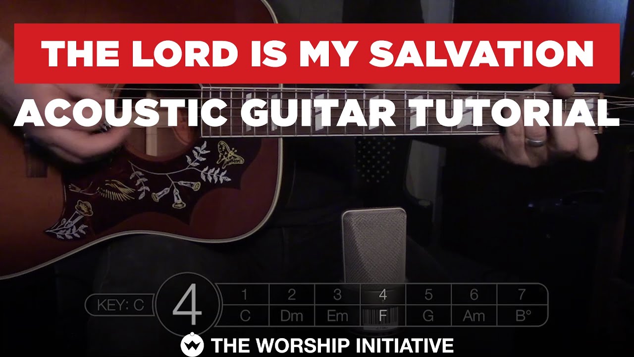 The Lord Is My Salvation // Hymns Live - Acoustic Guitar Tutorial