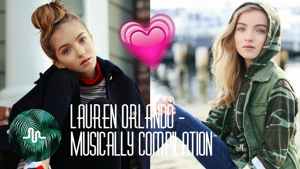 Lauren Orlando - Musically Compilation - NEW