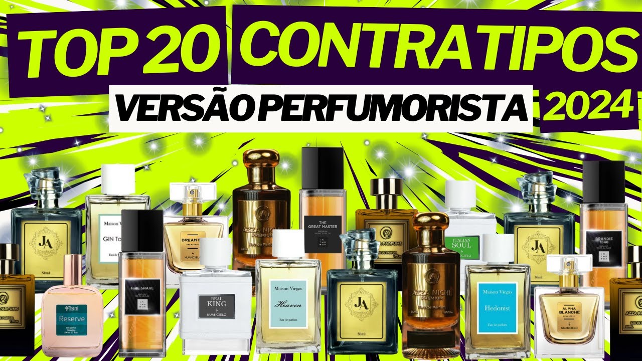Top 20 Perfumes Contratipos Favoritos de 2024 - Vers&atilde;o Perfumorista #perfume #perfumes