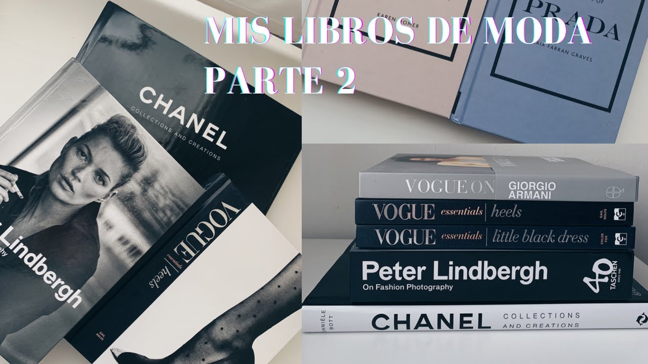 MI COLECCIÓN DE LIBROS DE MODA . Parte 2