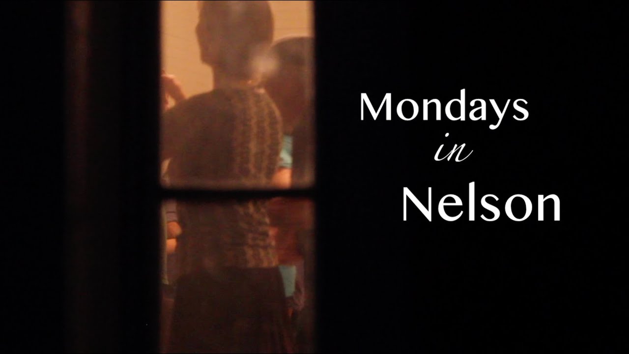 Mondays in Nelson