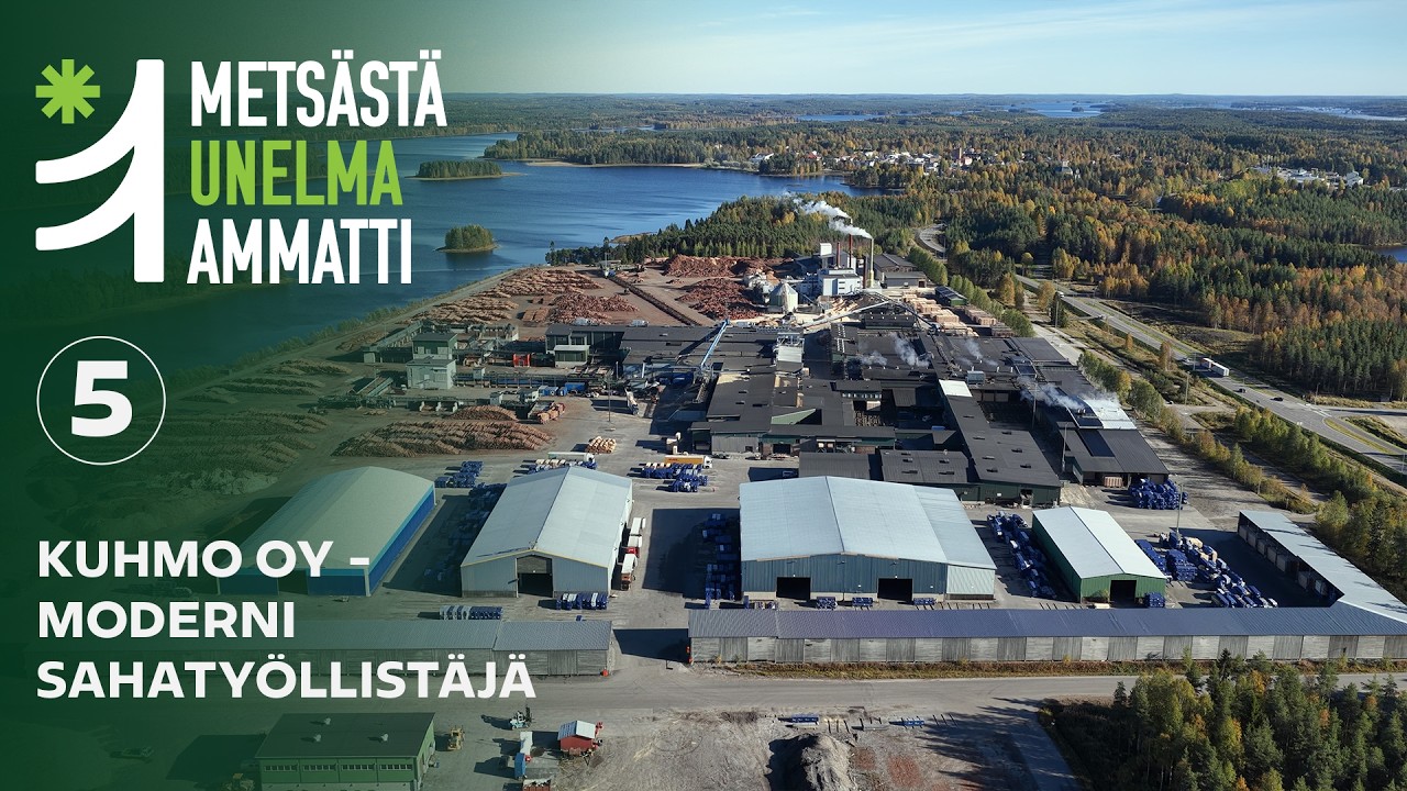 Metsästä Unelma-ammatti, jakso nro 5: Kuhmo Oy – Moderni sahatyöllistäjä