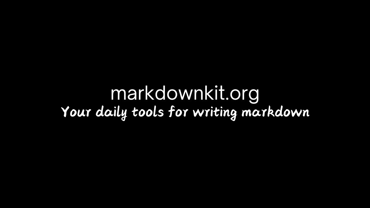 markdownkit.org - Your daily tools for writing markdown