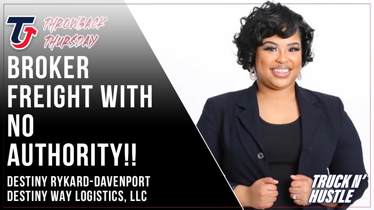 How To Start A Six Figure Freight Brokerage; With No Brokerage Authority ( TBT)
