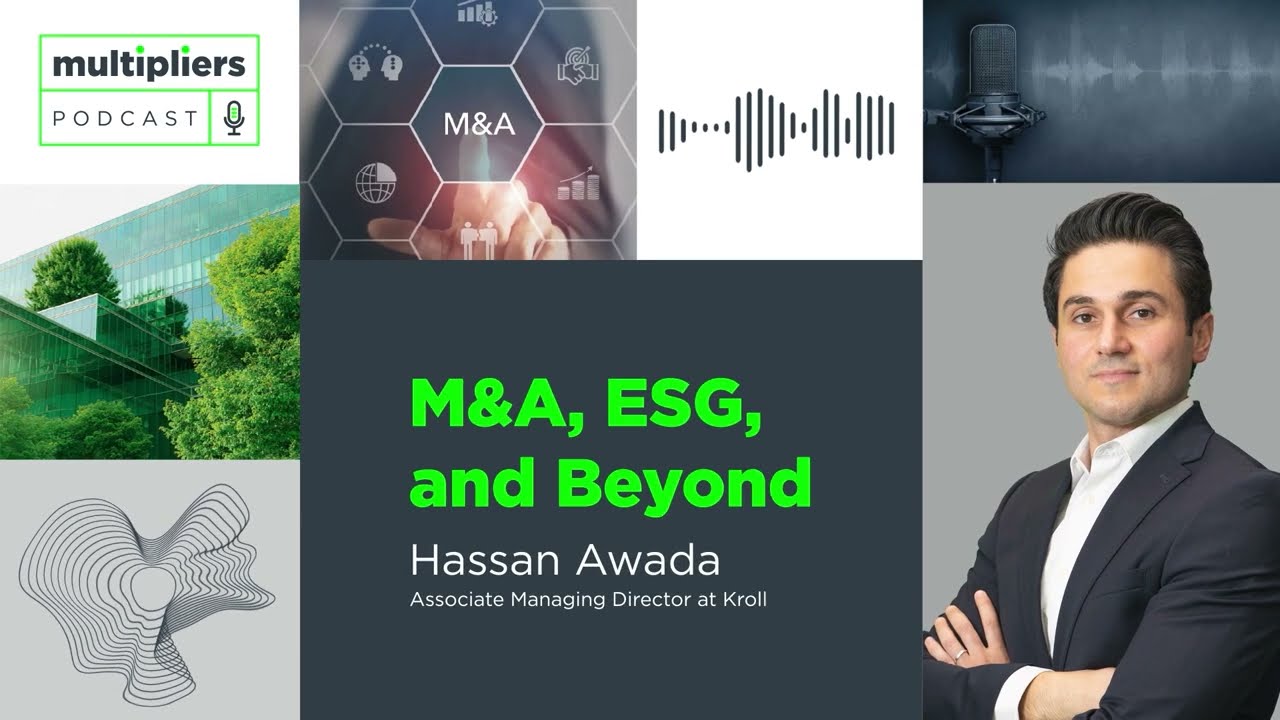 Multipliers Ep3 - M&A, ESG and Beyond