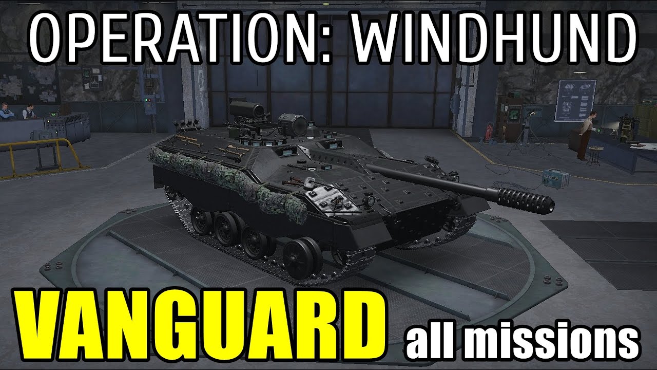 World of Tanks | All Vanguard missions for the Windhund