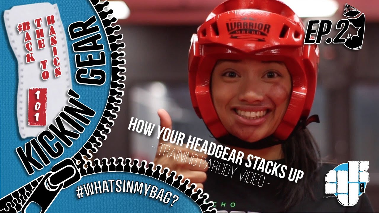 How Your Headgear Stacks Up (Training Parody Video)| Sparring Gear By MACHO | Kickin' Gear Ep.2