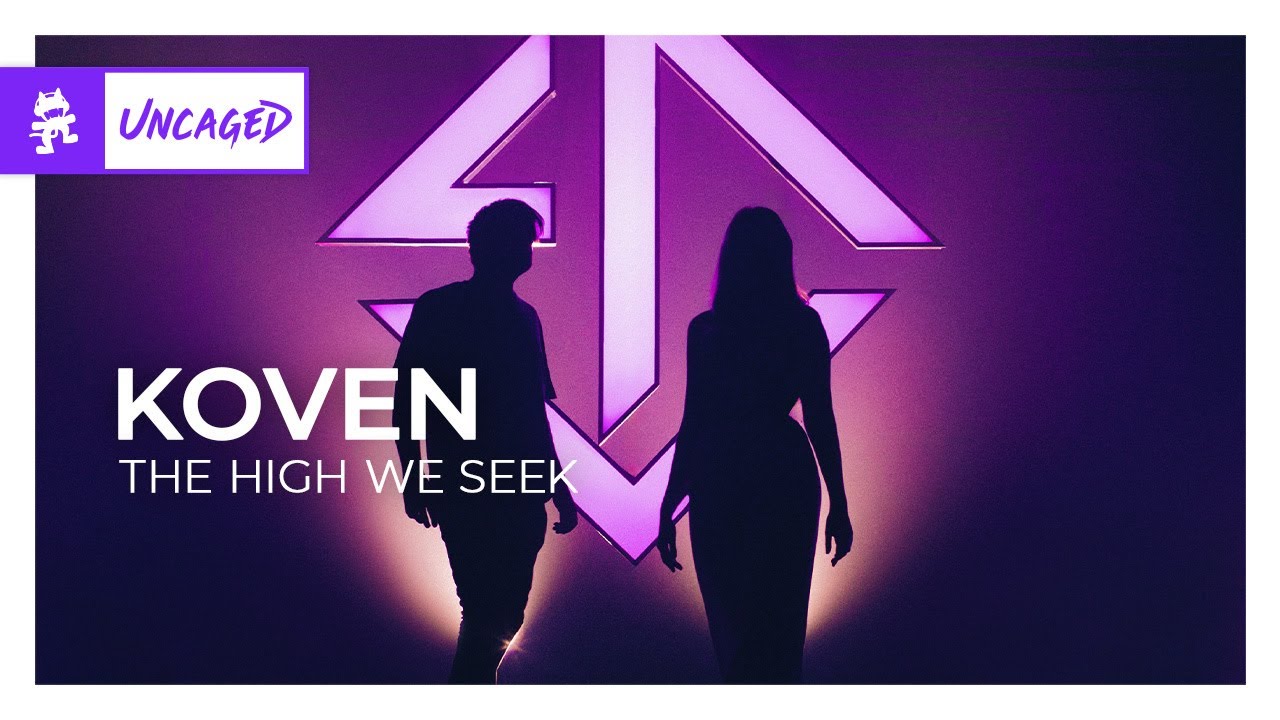 Koven - The High We Seek [Monstercat Release]