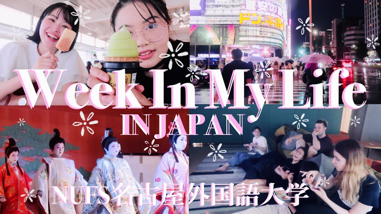 A Week In My Life A Studying Abroad in Japan [EP6] 日本での一週間の留学生活| NUFS 名古屋外国語大学 #studyabroadjapan