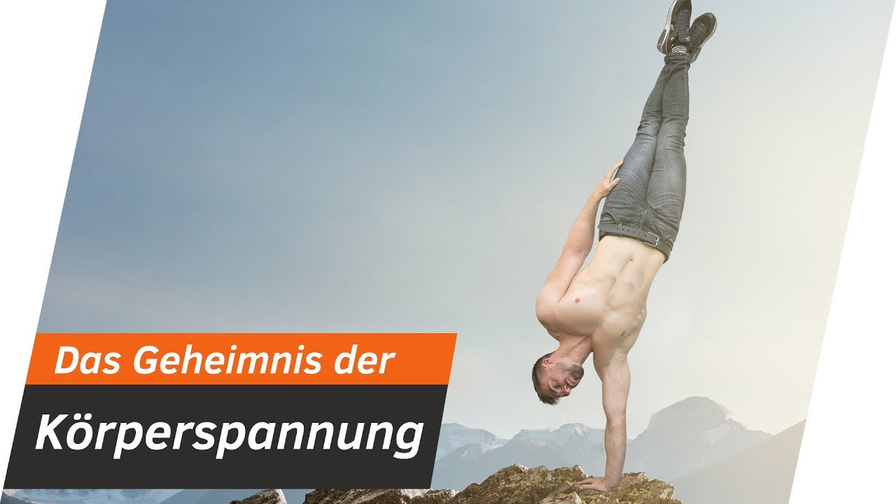Geheimnis der K&ouml;rperspannung - Calisthenics Skills schnell lernen | Andiletics