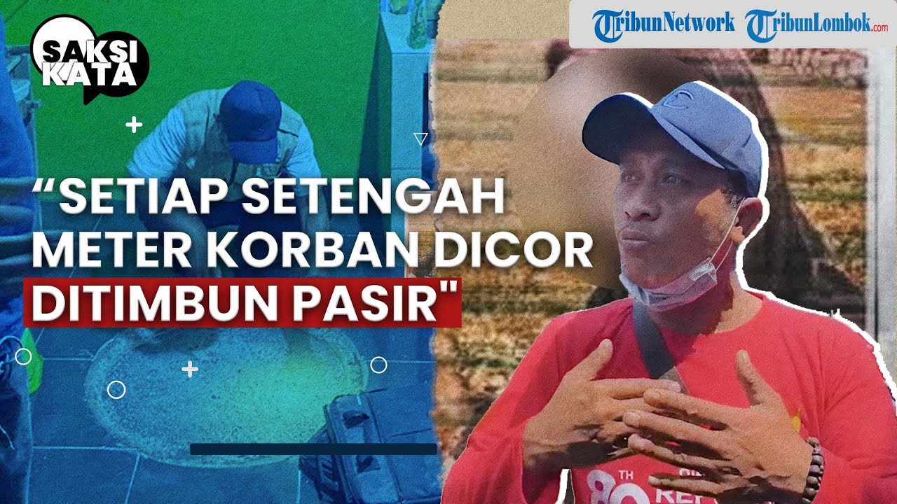 Kronologi Pria di Lombok Barat Kubur Kekasihnya dengan Cara Dicor di Dalam Rumah