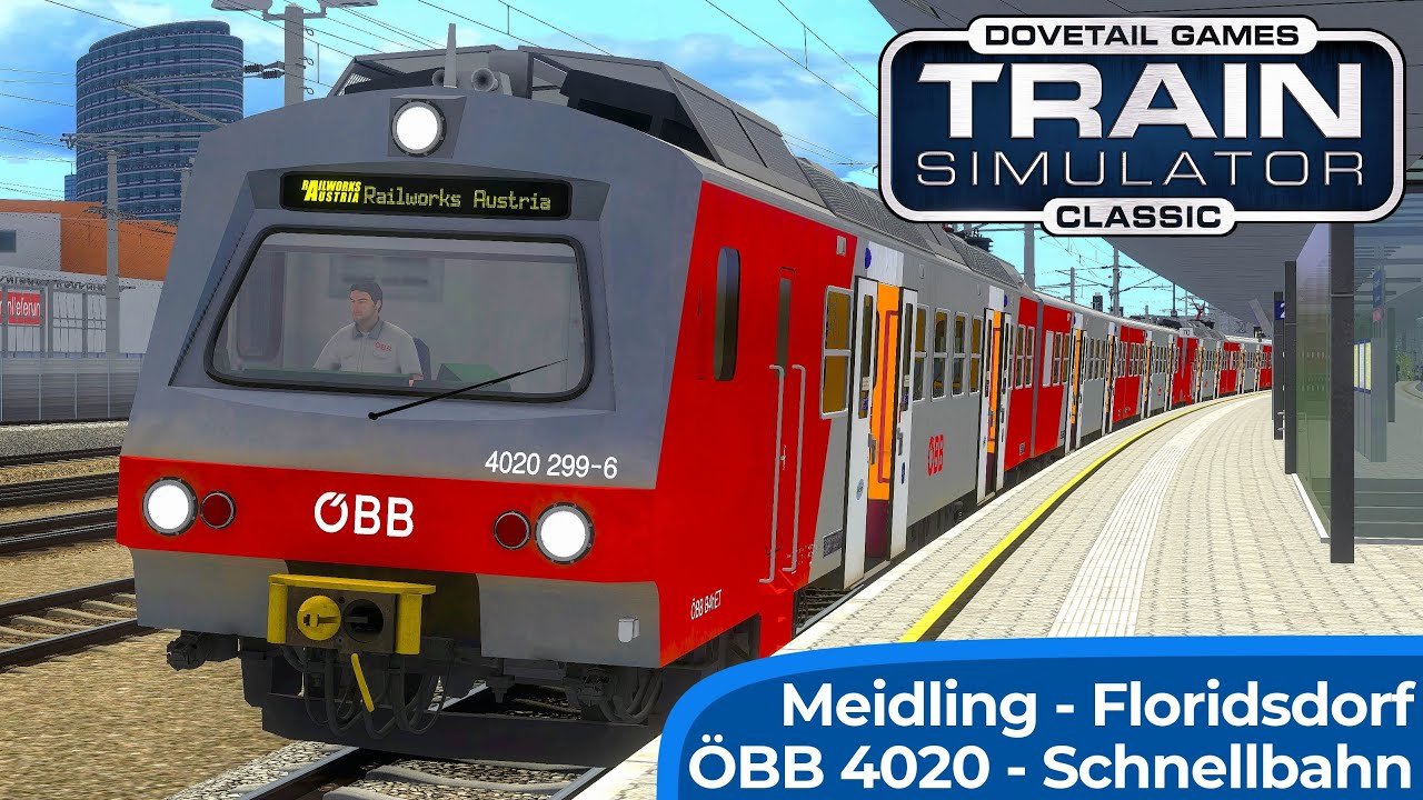 SCHNELLBAHN | Wien Meidling - Floridsdorf | TRAIN SIMULATOR CLASSIC | Nordbahn - 3DZUG | ÖBB 4020