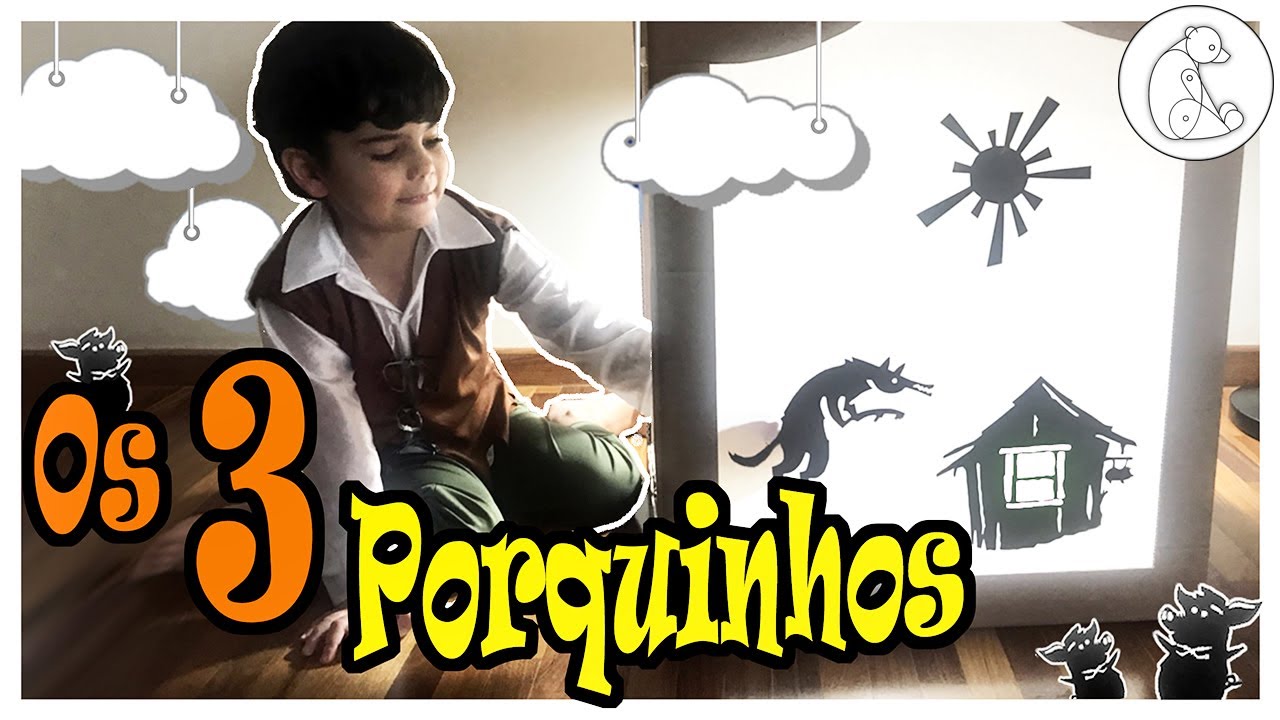 OS TRÊS PORQUINHOS - teatro de sombras infantil