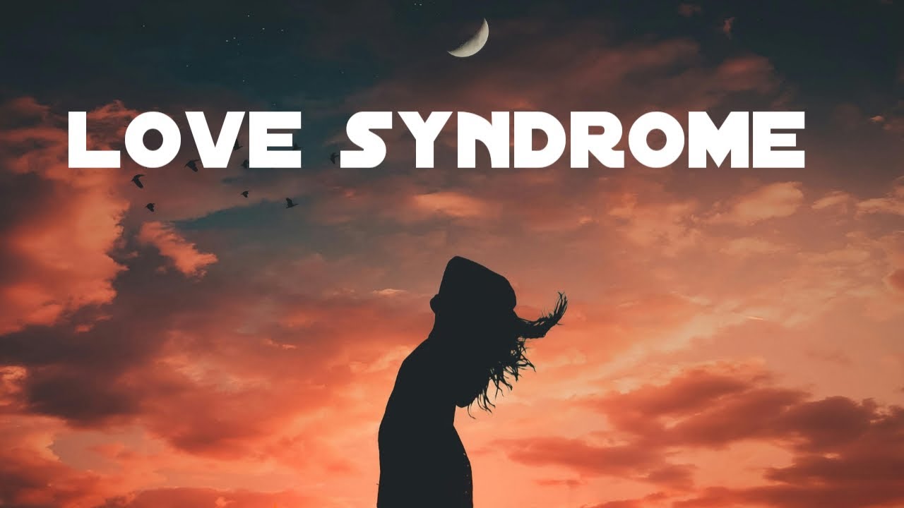 Love syndrome (lyrics)