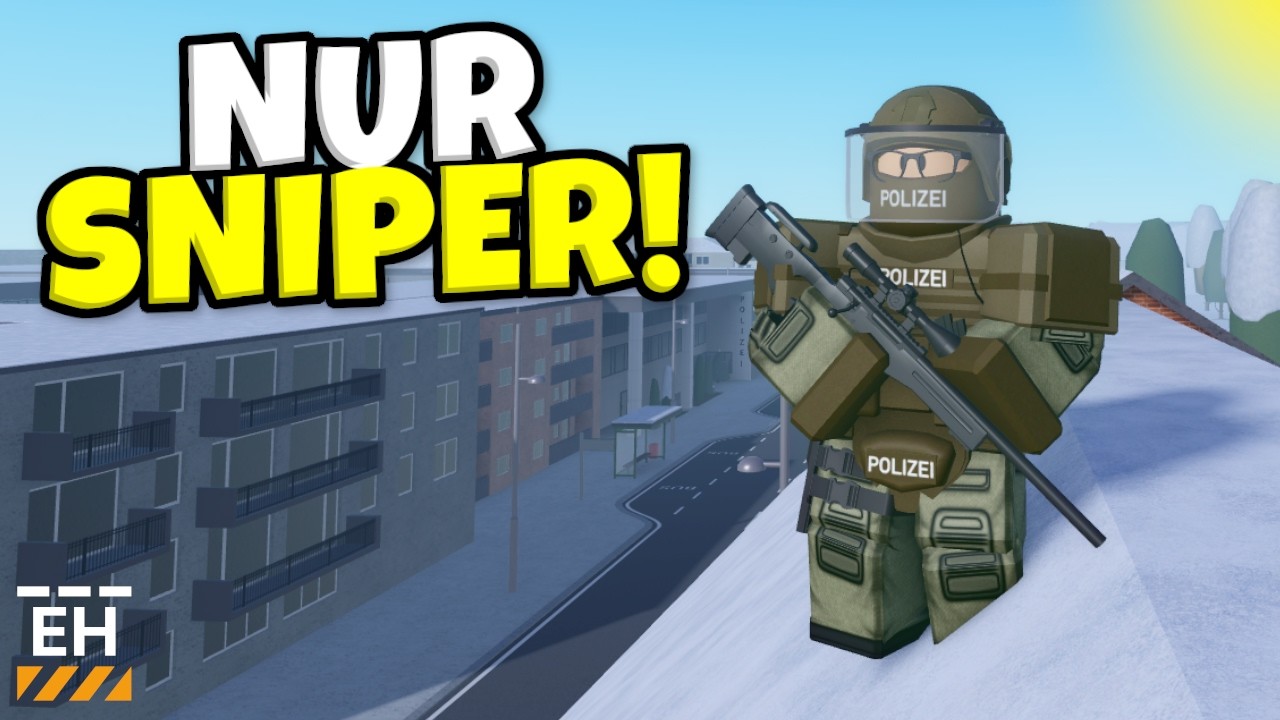 SEK, Aber Nur Mit SNIPER! (Challenge)