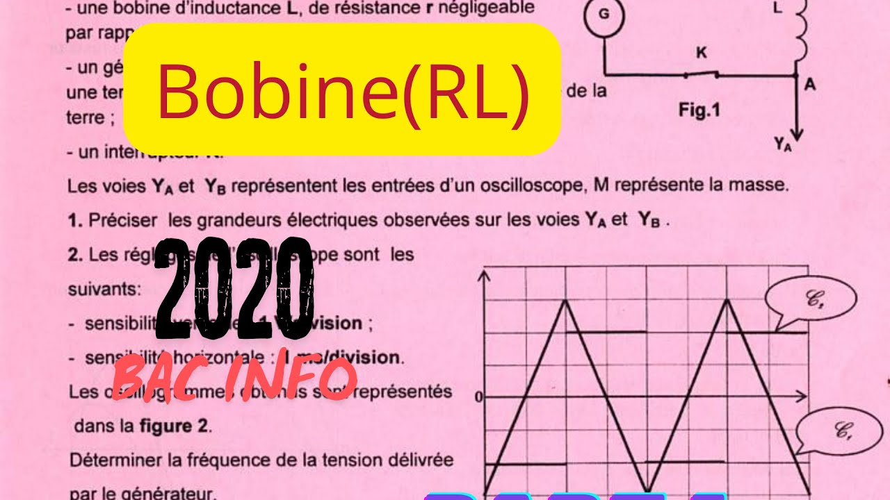 Bobine: correction exercice bac INFO  2020