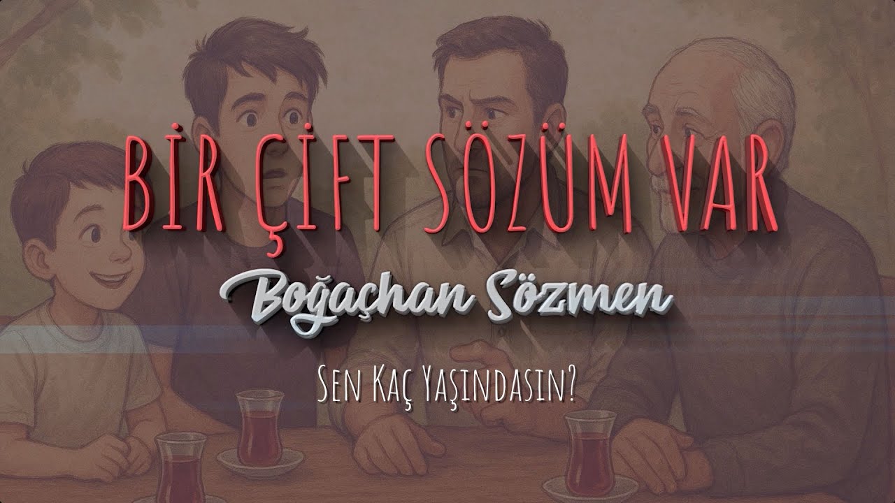 Bir Çift Sözüm Var 