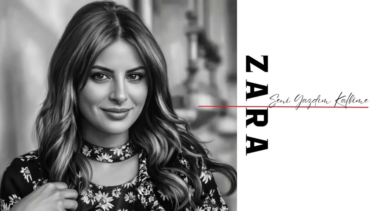 Zara / Seni Yazdım Kalbime
