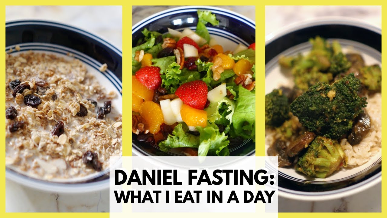 Daniel Fast | What I Eat in a Day
