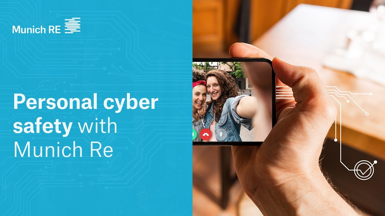 Personal Cyber Safety with Munich Re