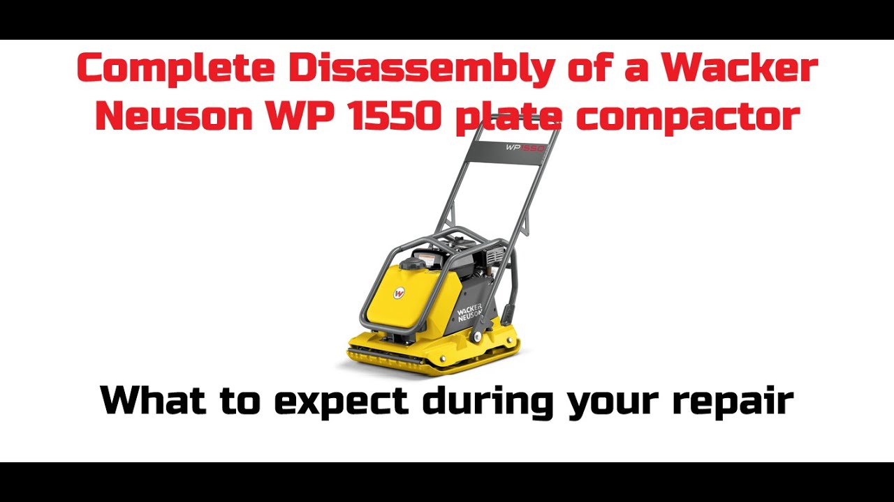 Разборка и сборка виброплиты Wacker Neuson 1550.