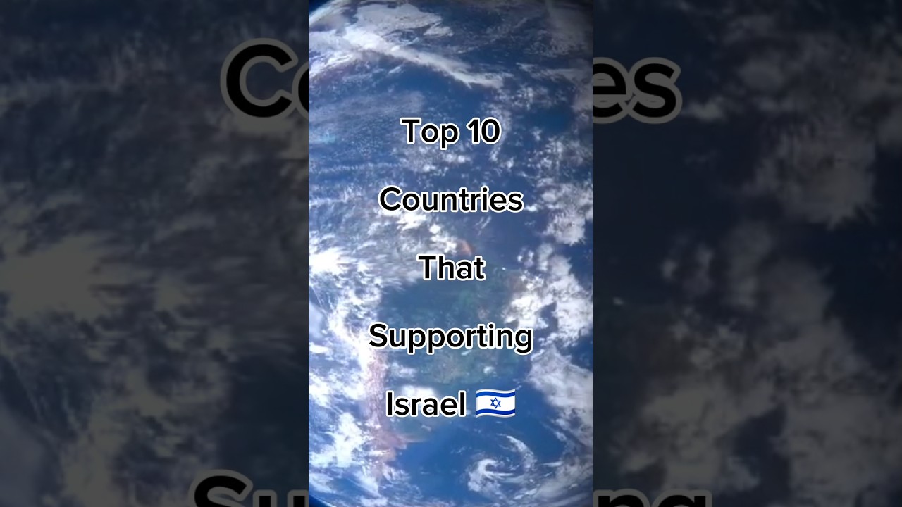 Top 10 countries that supporting Israel #support #israel #friendship #top #trendingshorts