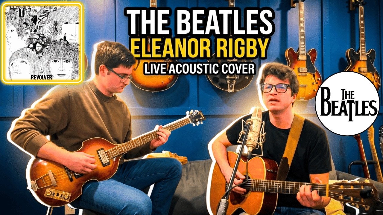 The Beatles - Eleanor Rigby (Live Acoustic Cover)