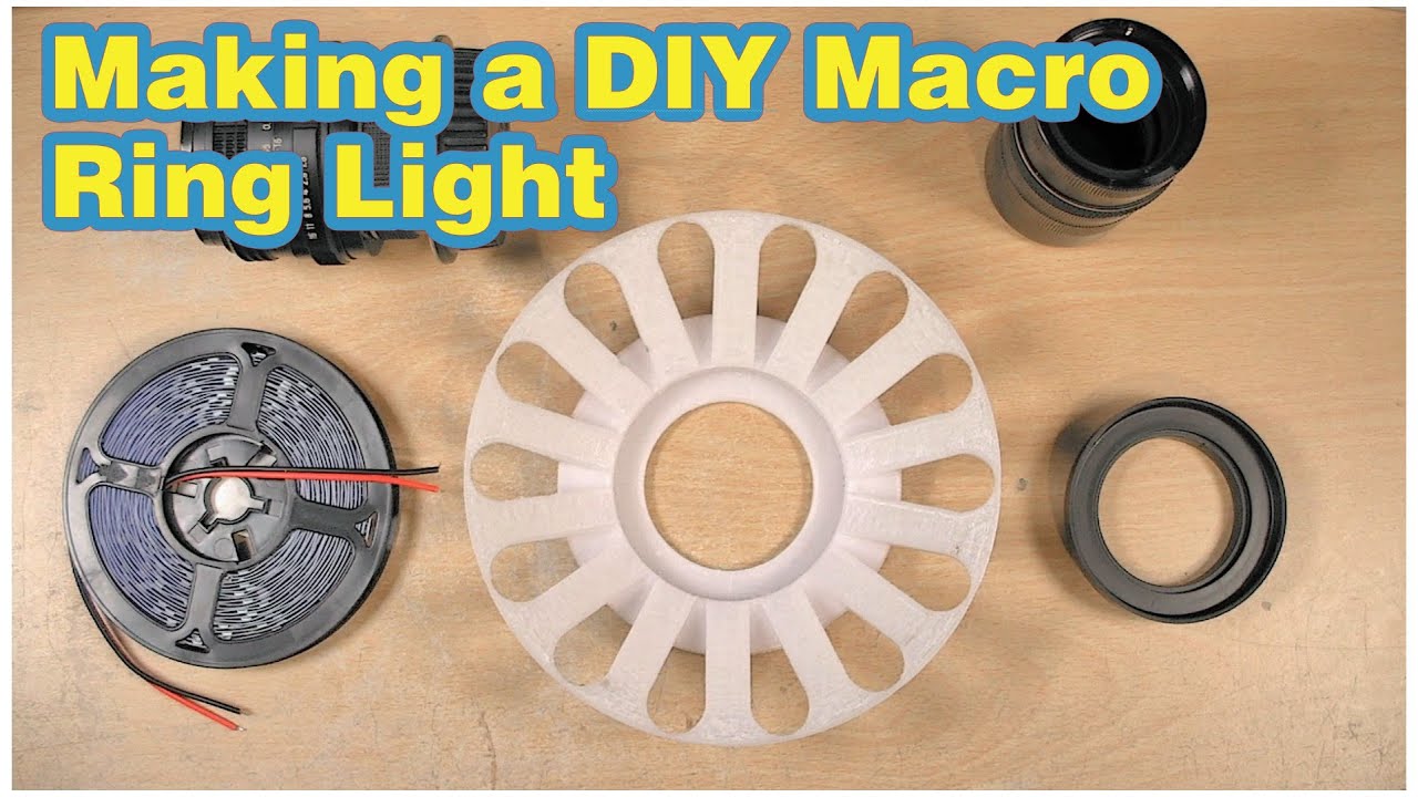 #8 DIY Macro Ring Light