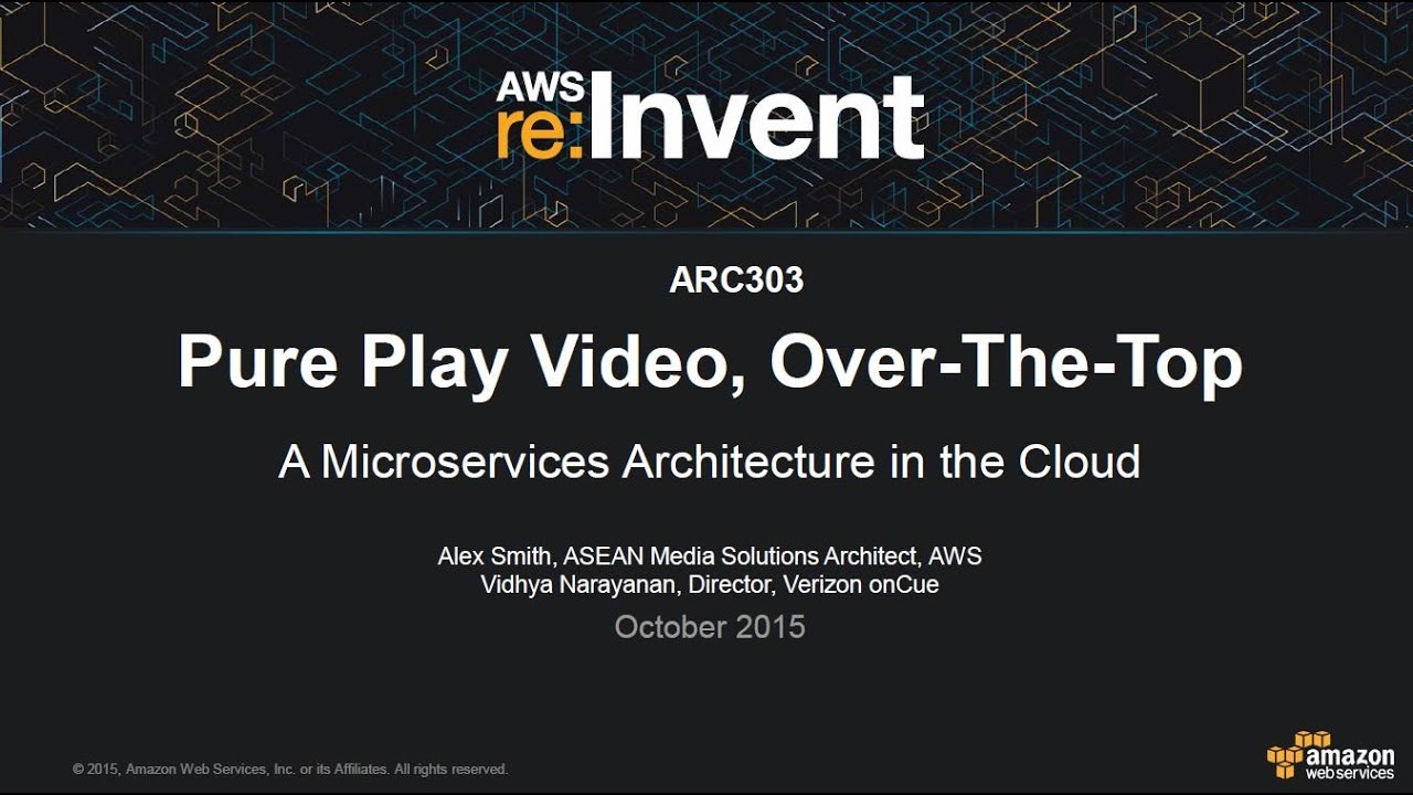AWS re:Invent 2015 | (ARC303) Потоковая OTT-платформа: микросервисная архитектура