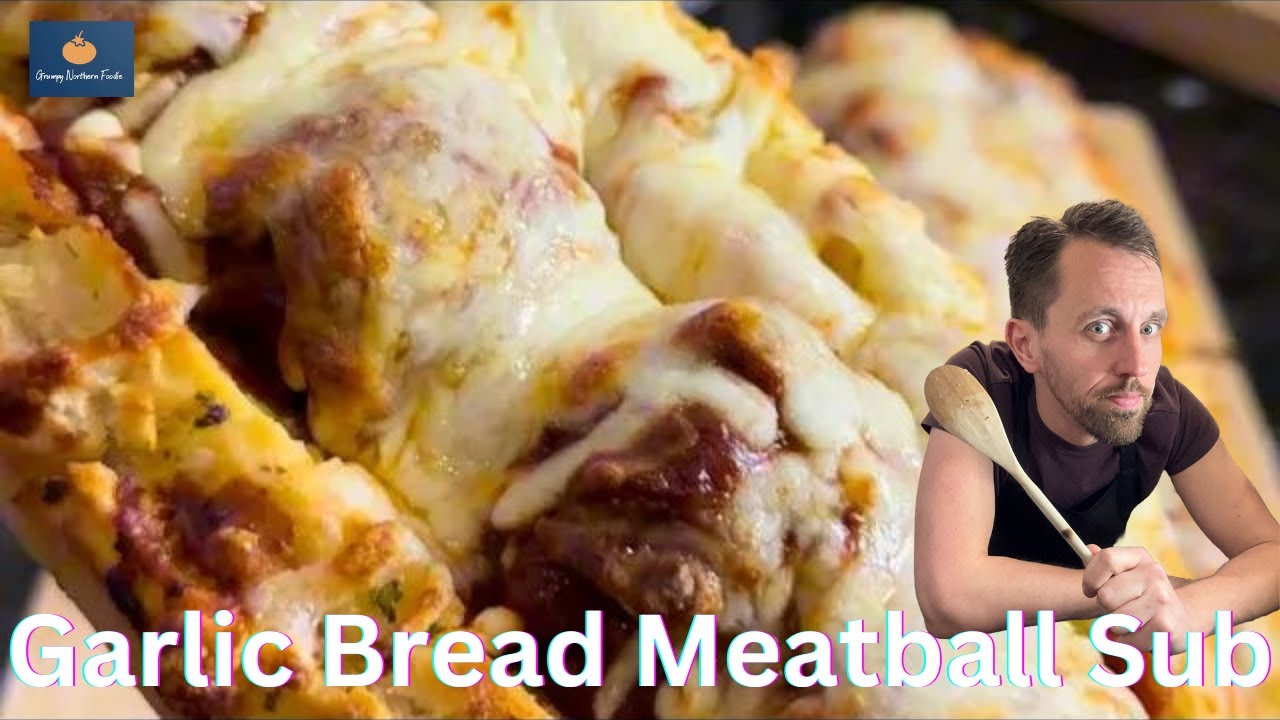 14 Days, 14 recipes - Day 9 - Garlic Bread Meatball Sub