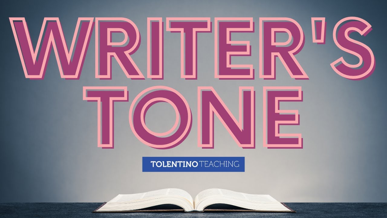 Analyze the Writer's Tone: Lesson and Activity