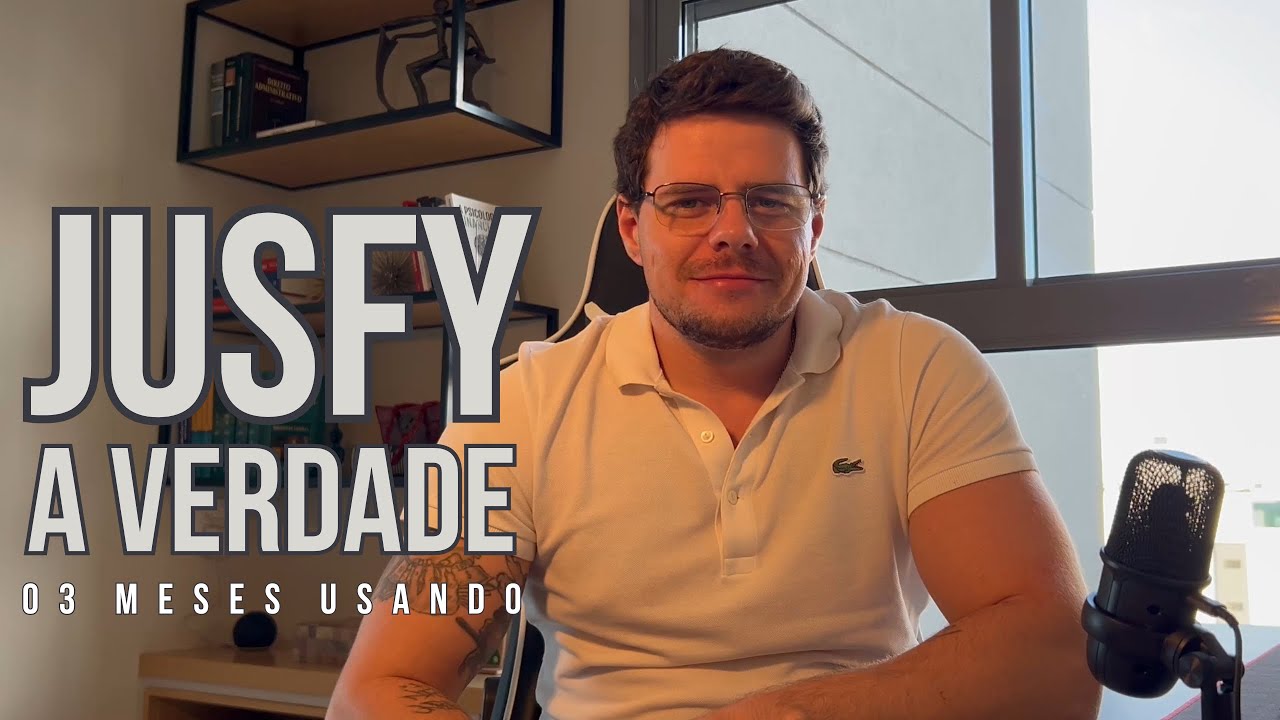 JUSFY - 03 MESES USANDO - BREVES CONSIDERAÇÕES SOBRE A PLATAFORMA