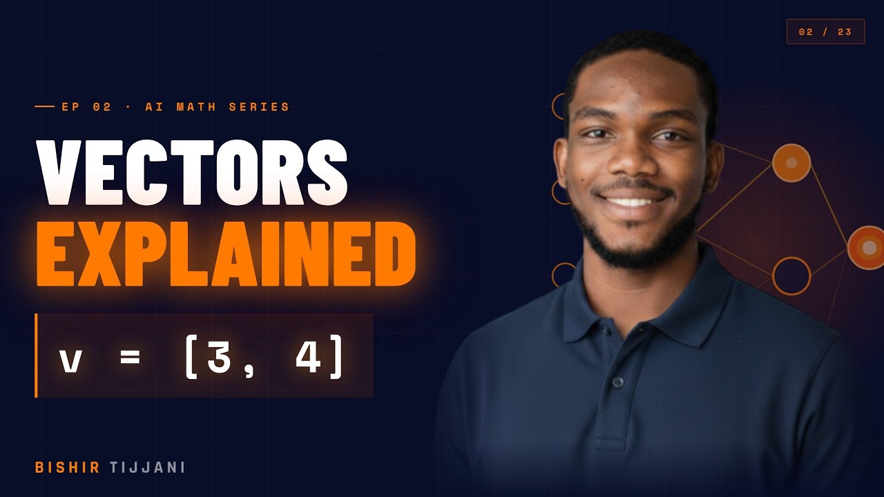 Vectors Explained — The Language of Machine Learning