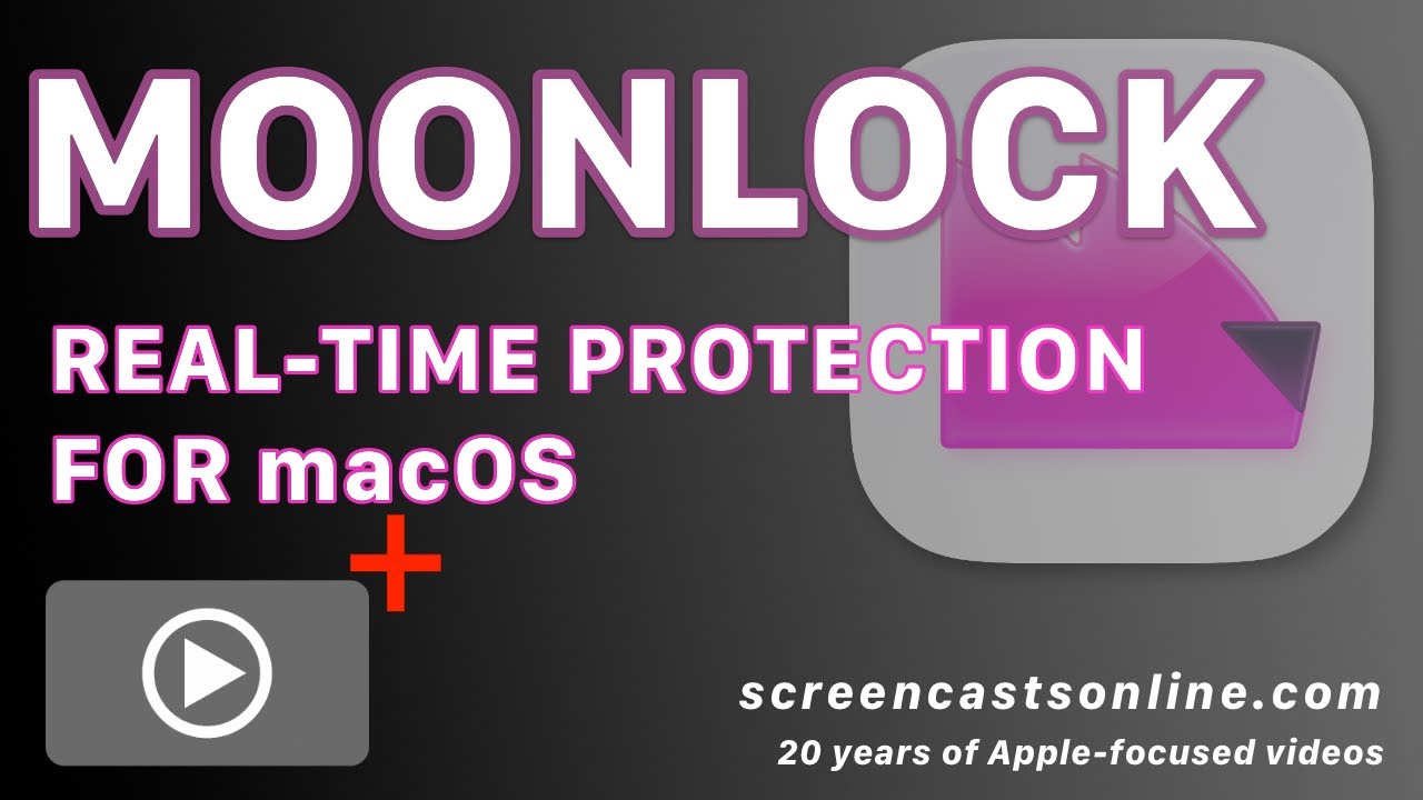 MOONLOCK • ЗАЩИТА для вашего MAC + VPN и сетевой монитор