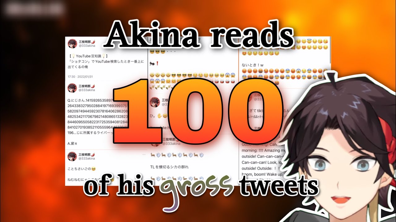 akina reads 100 of his gross tweets | Nijisanji eng subs