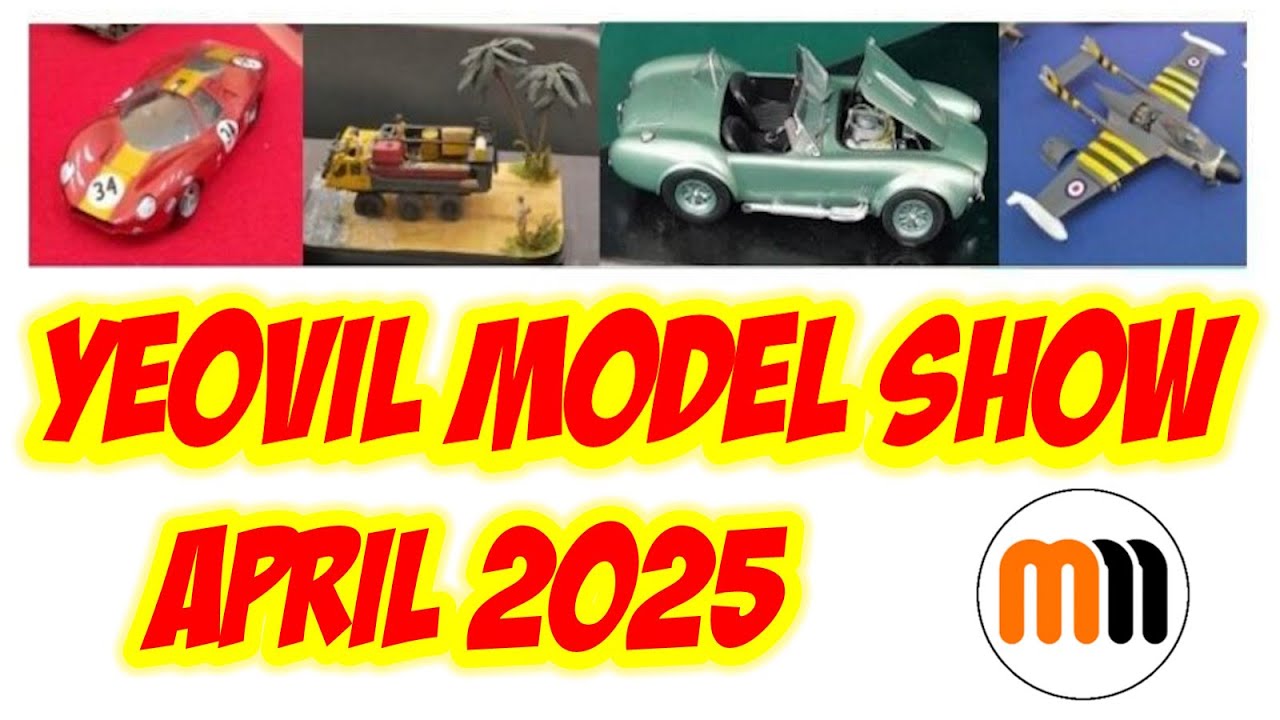 Yeovil Model Show April 2025 - Full Walk Through