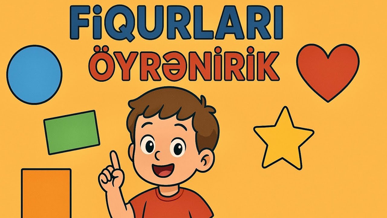 🔴Ən asan üsulla Fiqurları Öyrənək🟩– Həndəsi Fiqurları öyrənmək | Fiqurları öyrənirik #uşaqkanalı