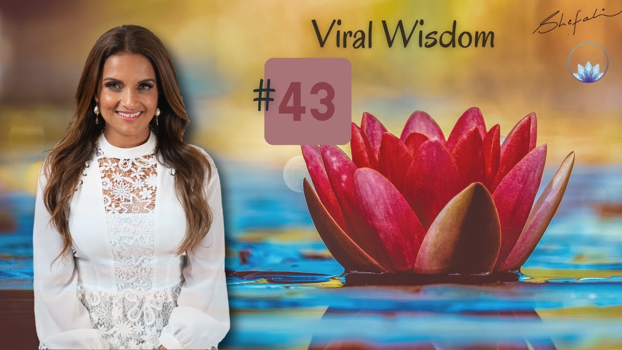 Day 43 Viral Wisdom 5 22 2020