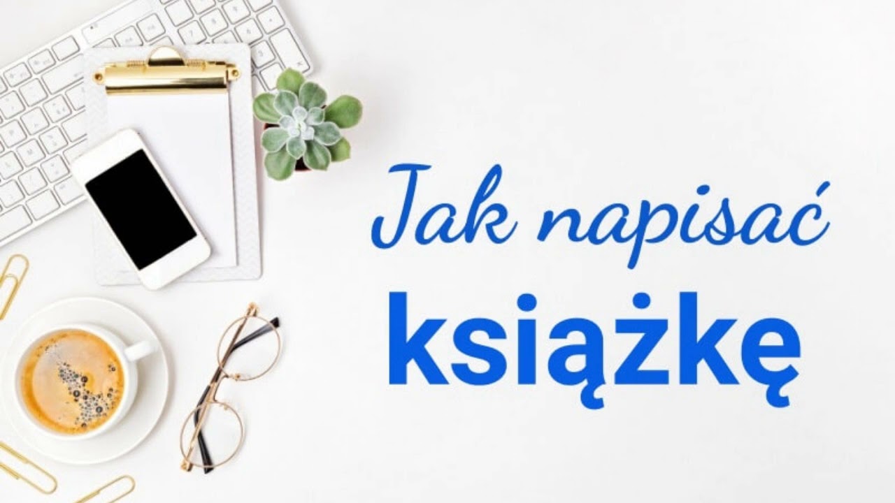 Didaskalia Joanny Bagrij - 03. Jak napisać książkę? Jak zacząć pisać powieść? Cykl #zŻyciaPisarza