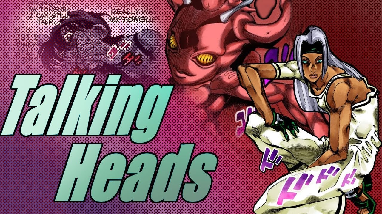 The Talking Heads Leitmotif (JoJo part 5)