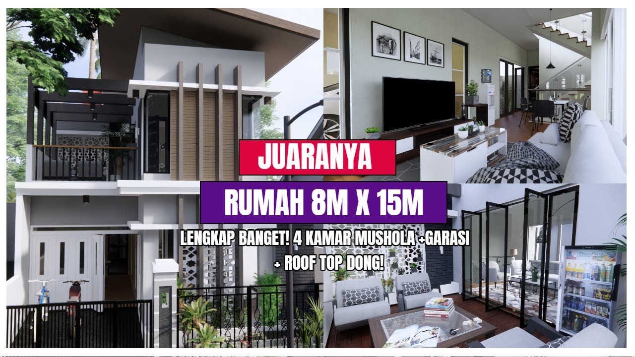 Semua juga tau rumah ini yang jadi juaranya - desain rumah 8x15 terlengkap pakai rooftop dan mushola