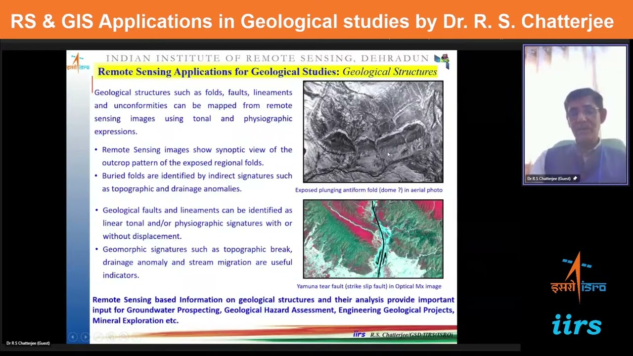 RS & GIS Applications in Geological studies by Dr. R.S. Chatterjee