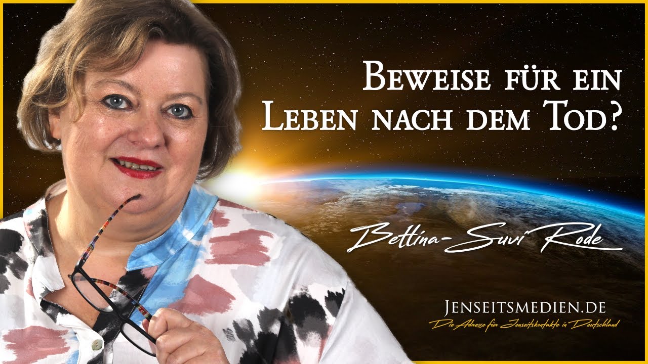 Beweise für ein Leben nach dem Tod?