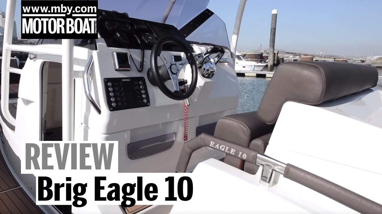 Brig Eagle 10 | Review | Motor Boat & Yachting