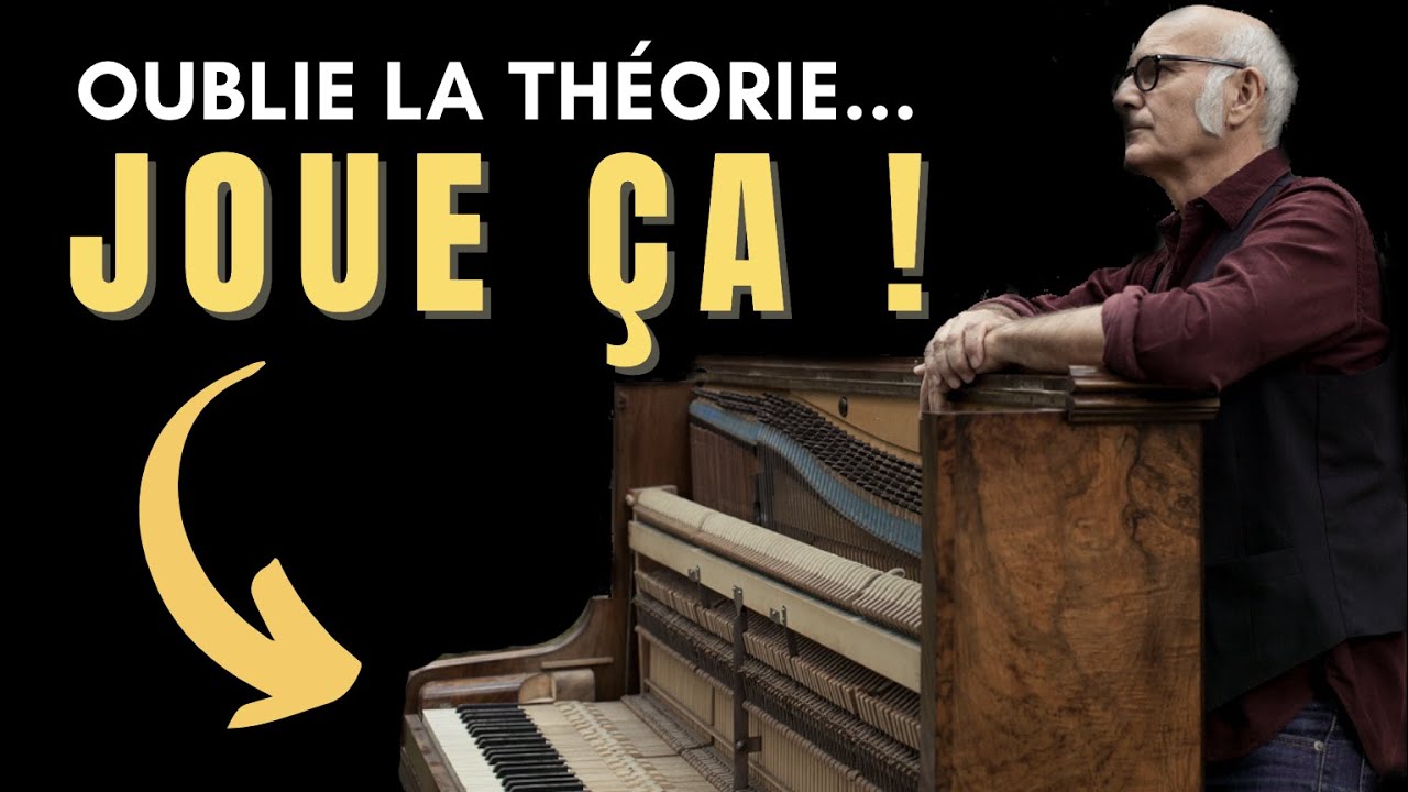 Oublie la théorie et JOUE ÇA au piano - Tuto Facile 