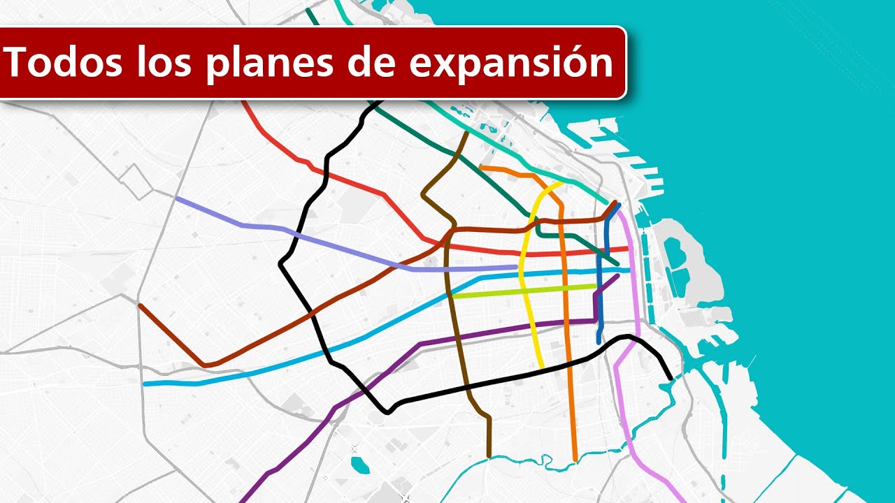 La EVOLUCIÓN De Los PLANES De EXTENSIÓN Del SUBTE De BUENOS AIRES