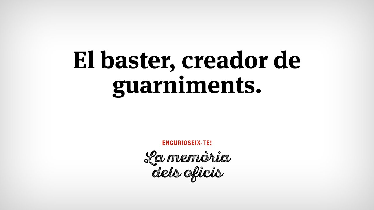 El baster, creador de guarniments